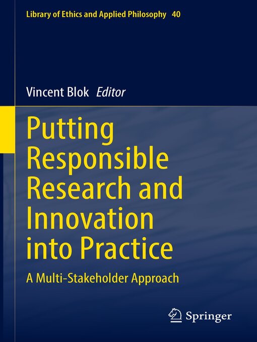 Title details for Putting Responsible Research and Innovation into Practice by Vincent Blok - Wait list